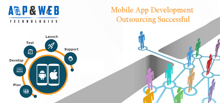 How to Construct Mobile App Development Outsourcing Successful And Profitable