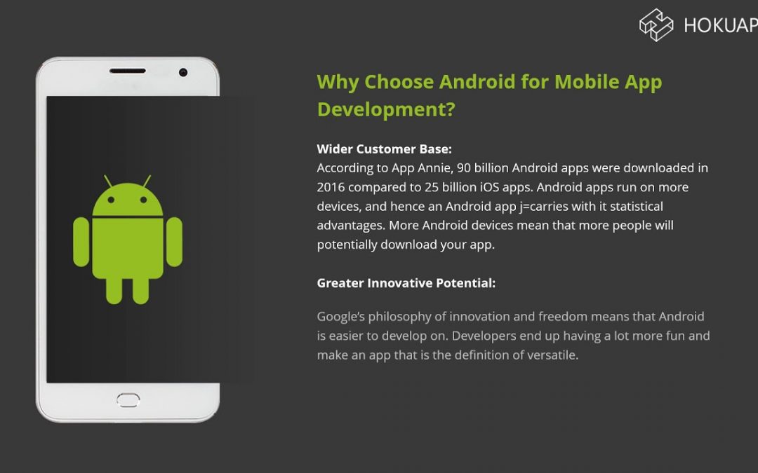 Top Ten Reasons to Choose Android OS Platform For Mobile App Development