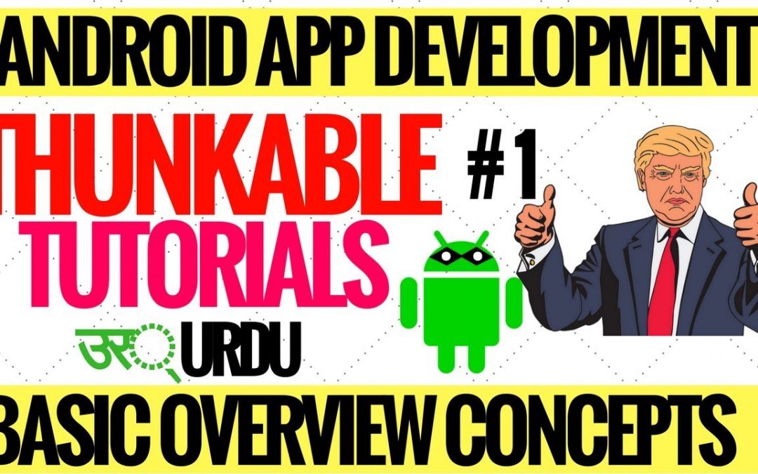 Starting thunkable tutorials series | basic intro android apps development in urdu hindi Tutorials