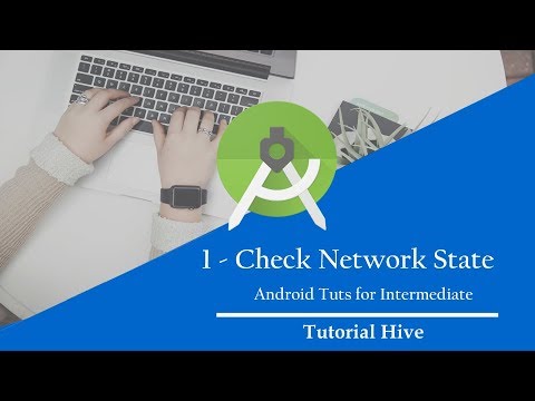 1 – Check Network State | Android Development (Urdu/Hindi)