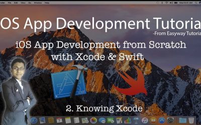 2. iOS App Development with Xcode & Swift – Knowing Xcode – Easyway Tutorial