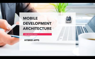 Mobile Development Architecture Part 5 – Hybrid Apps