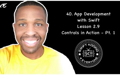 Lesson 2.9 App Development with Swift: Controls in Action – Part 1