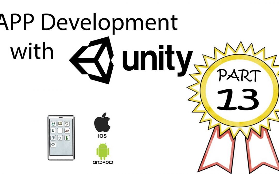 App Development with Unity Part 13 – Using the Content Size Fitter, layout groups, and Anchors