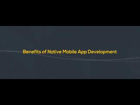 Benefits of Native App Development