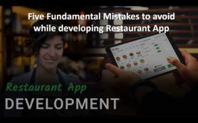 Five Fundamental Mistakes to avoid while developing Restaurant App