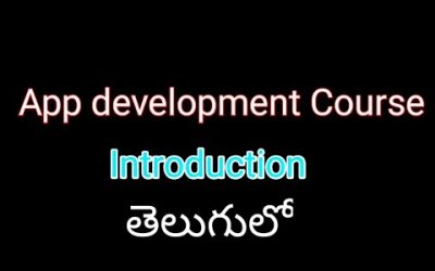app development training Course in telugu 2018 | Android app development Introdution part #1