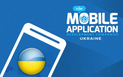 Top Mobile App Development Companies Ukraine and App Developers to Hire – IT Firms