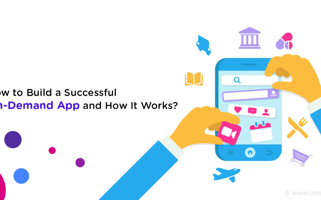 5 Mobile App Development Strategies for On-demand App