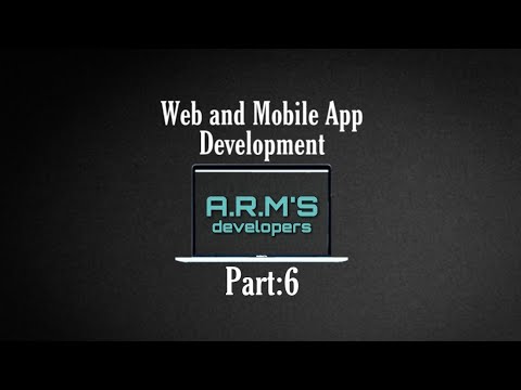 Web and Mobile app Development HTML Part:6 || A.R.M’S DEVELOPERS
