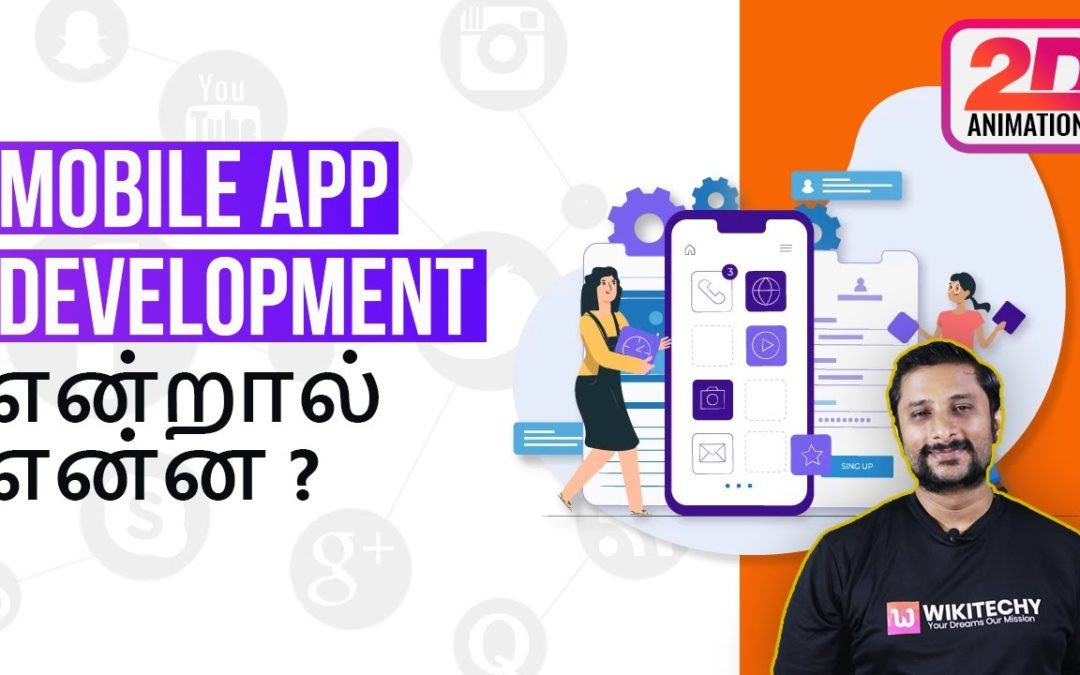 What is Mobile App Development in Tamil – android studio tutorial for beginners