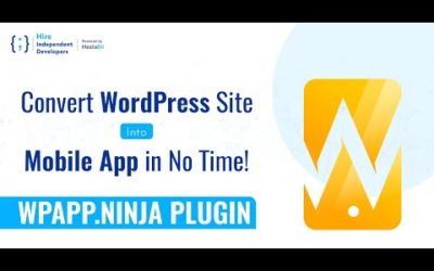 Develop the Mobile App for Your WordPress Site Using the WPApp.Ninja