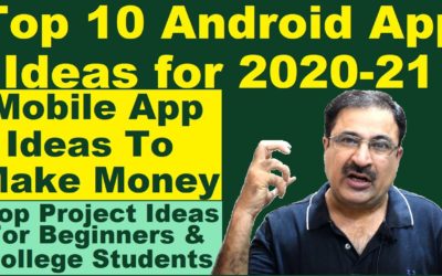Top App Ideas 2020-21 | Android App Ideas For Beginners – Projects | Mobile App Ideas To Make Money