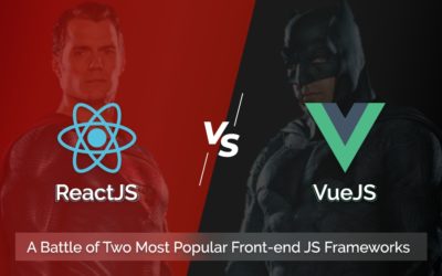 ReactJS Vs. VueJS | Front-end JS Frameworks Comparison