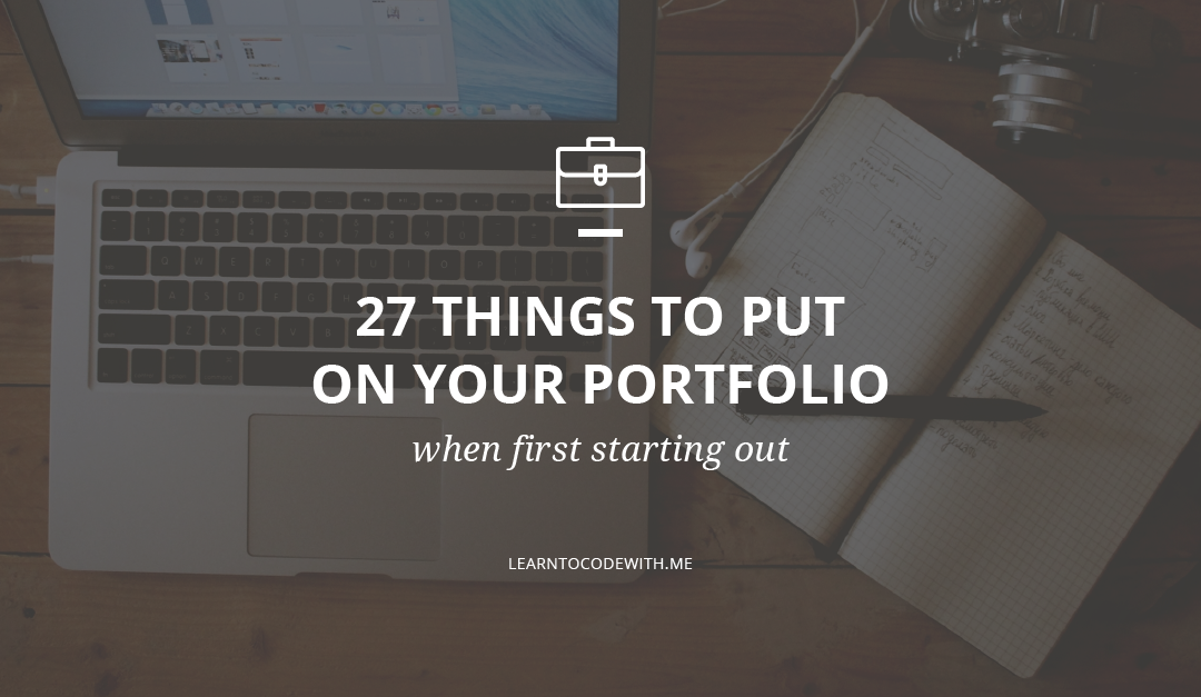 27 Things to Include on Your Online Web Developer Portfolio (+ Real-Life Examples)