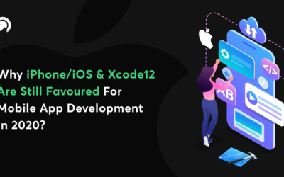 Why iPhone/iOS & Xcode12 Are Still Favoured For Mobile App Development in 2020? – Evince Blog: From Tech Gurus to Techies