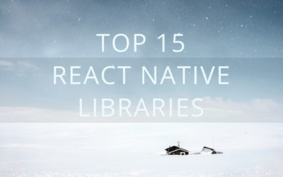 Top 15 React Native libraries that I use in my apps – Coding is Love