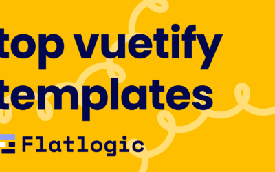 Top 9 Vuetify Templates for Web Developer – Flatlogic Blog