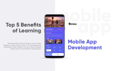 Top 5 Benefits Of Learning Mobile App Development – IndianITexpert